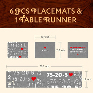 1 TABLE RUNNER + 6 PLACEMATS SET (KETO)